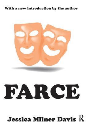Jessica Milner Davis - Farce, Inbunden