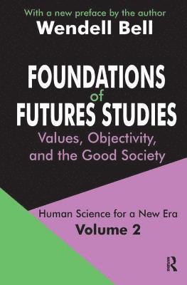 Foundations of Futures Studies 1