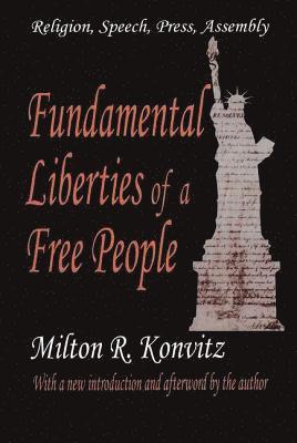 Fundamental Liberties of a Free People 1