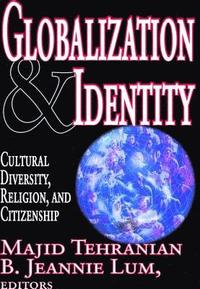 bokomslag Globalization and Identity