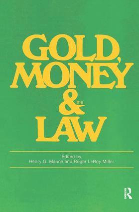 bokomslag Gold, Money and the Law