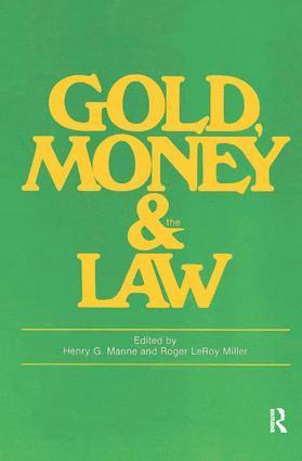 bokomslag Gold, Money and the Law