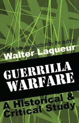 Walter Laqueur, Walter Laqueur - Guerrilla Warfare, Inbunden