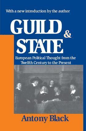 Antony Black - Guild and State, Inbunden