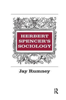 Herbert Spencer's Sociology 1