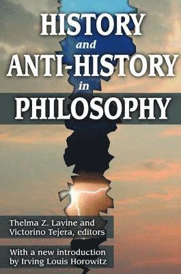 bokomslag History and Anti-History in Philosophy