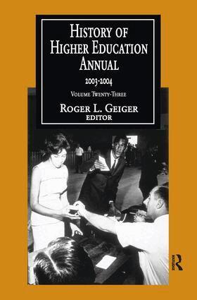 Roger L. Geiger - History of Higher Education Annual: 2003-2004, Inbunden
