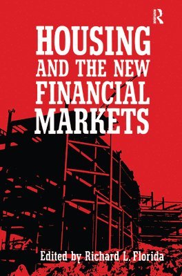 Housing and the New Financial Mark 1