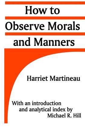 bokomslag How to Observe Morals and Manners