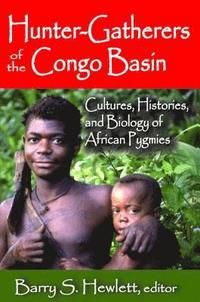 bokomslag Hunter-Gatherers of the Congo Basin