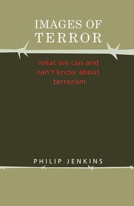 R.L. Bruckberger, Philip Jenkins - Images of Terror, Inbunden