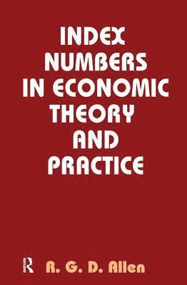 bokomslag Index Numbers in Economic Theory and Practice