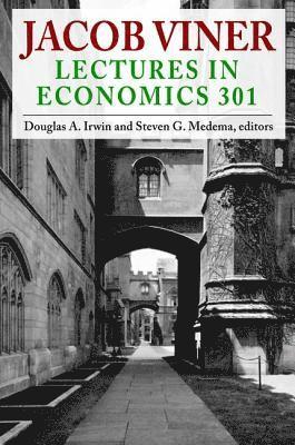 Douglas A. Irwin, Douglas A. Irwin, Steven G. Medema, Douglas a. Irwin - Jacob Viner, Inbunden