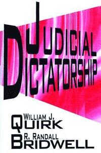 bokomslag Judicial Dictatorship