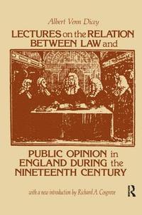 bokomslag Lectures on the Relation Between Law and Public Opinion in England During the Nineteenth Century