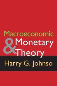 bokomslag Macroeconomics and Monetary Theory