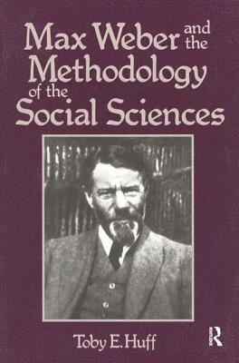 bokomslag Max Weber and Methodology of Social Science