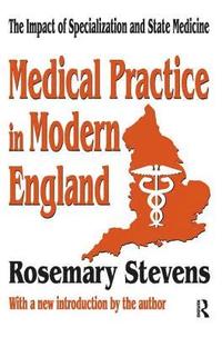 bokomslag Medical Practice in Modern England