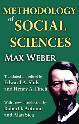 Max Weber, Alan Sica - Methodology of Social Sciences, Inbunden