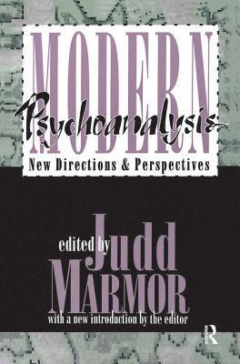 Judd Marmor - Modern Psychoanalysis, Inbunden