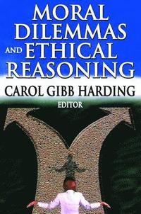 bokomslag Moral Dilemmas and Ethical Reasoning