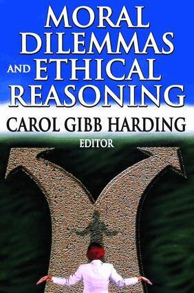 Carol Harding, Carol Harding - Moral Dilemmas and Ethical Reasoning, Inbunden