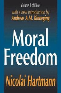 bokomslag Moral Freedom