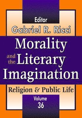 Morality and the Literary Imagination 1