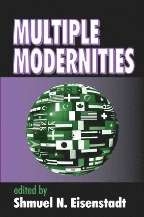 Shmuel N. Eisenstadt, Shmuel N. Eisenstadt - Multiple Modernities, Inbunden
