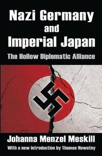 bokomslag Nazi Germany and Imperial Japan