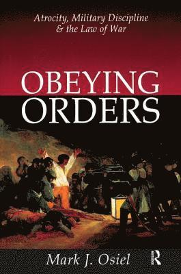 Obeying Orders 1