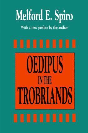 Oedipus in the Trobriands