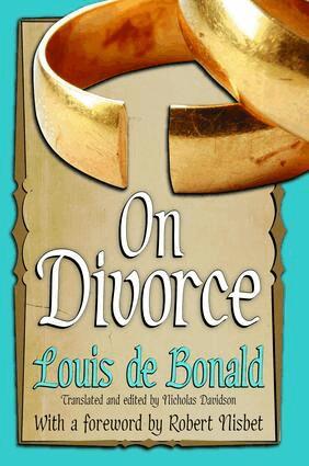 Louis de Bonald - On Divorce, Inbunden