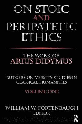 On Stoic and Peripatetic Ethics 1