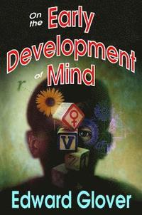 bokomslag On the Early Development of Mind