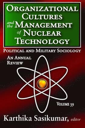 bokomslag Organizational Cultures and the Management of Nuclear Technology