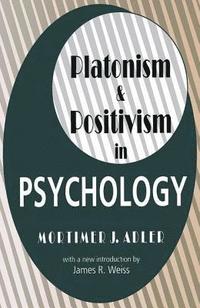 bokomslag Platonism and Positivism in Psychology