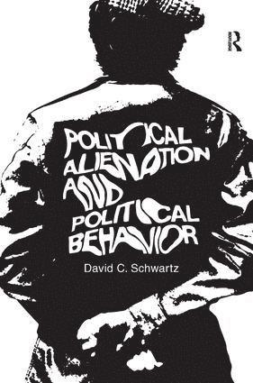 bokomslag Political Alienation and Political Behavior