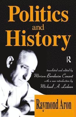 Ron Christenson, Raymond Aron, Raymond Aron - Politics and History, Inbunden