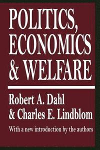 bokomslag Politics, Economics, and Welfare