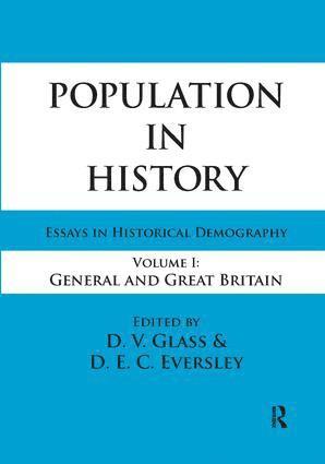 D.E.C. Eversley, D. E. C. Eversley - Population in History, Inbunden