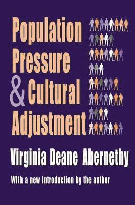 Population Pressure and Cultural Adjustment 1