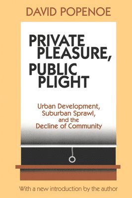 Private Pleasure, Public Plight 1