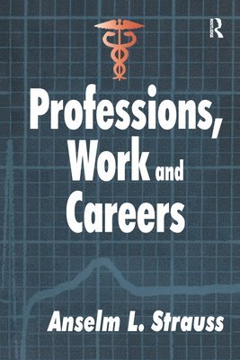 Professions, Work and Careers 1