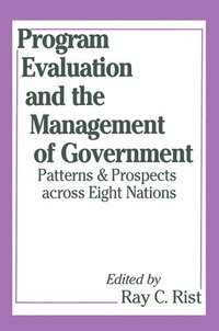 bokomslag Program Evaluation and the Management of Government