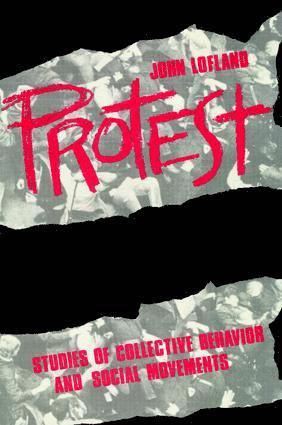 John Lofland - Protest, Inbunden