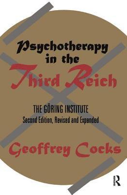 bokomslag Psychotherapy in the Third Reich