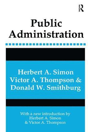 Ivan P. Pavlov, Herbert A. Simon - Public Administration, Inbunden