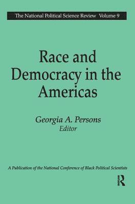 Race and Democracy in the Americas 1