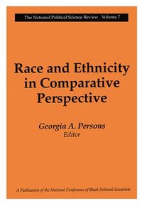 bokomslag Race and Ethnicity in Comparative Perspective
